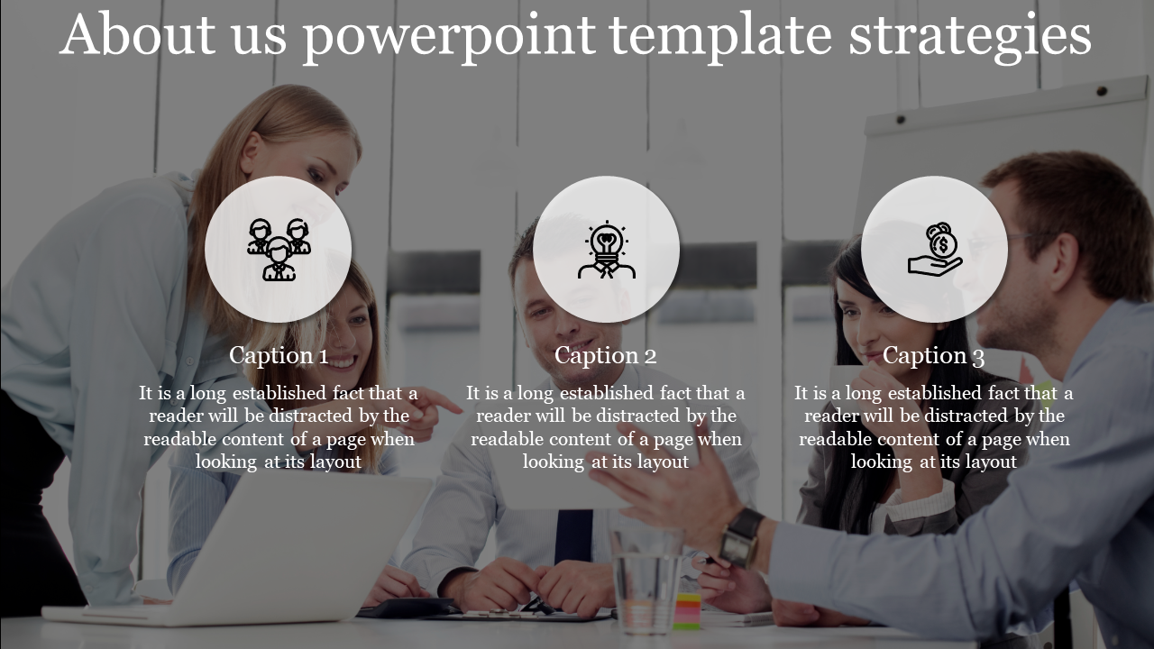 About Us PowerPoint slide featuring a team member backdrop with three icons with corresponding captions.