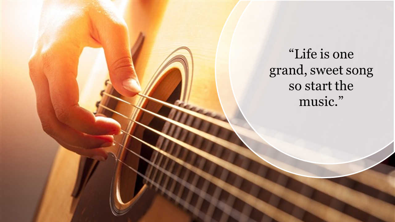 Close up of a hand playing guitar strings, accompanied by a quote about music in an elegant circular text box.