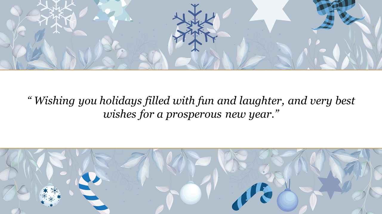 A PowerPoint slide featuring a holiday greeting with winter themed decorations, including snowflakes and blue accents.