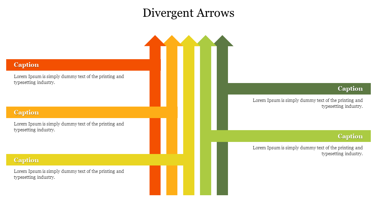 Divergent arrows slide featuring colored arrows with caption sections for text input in a structured format.