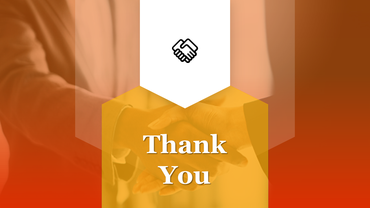 Thank you slide featuring a handshake icon on top and yellow pentagonal overlay on an orange gradient background.