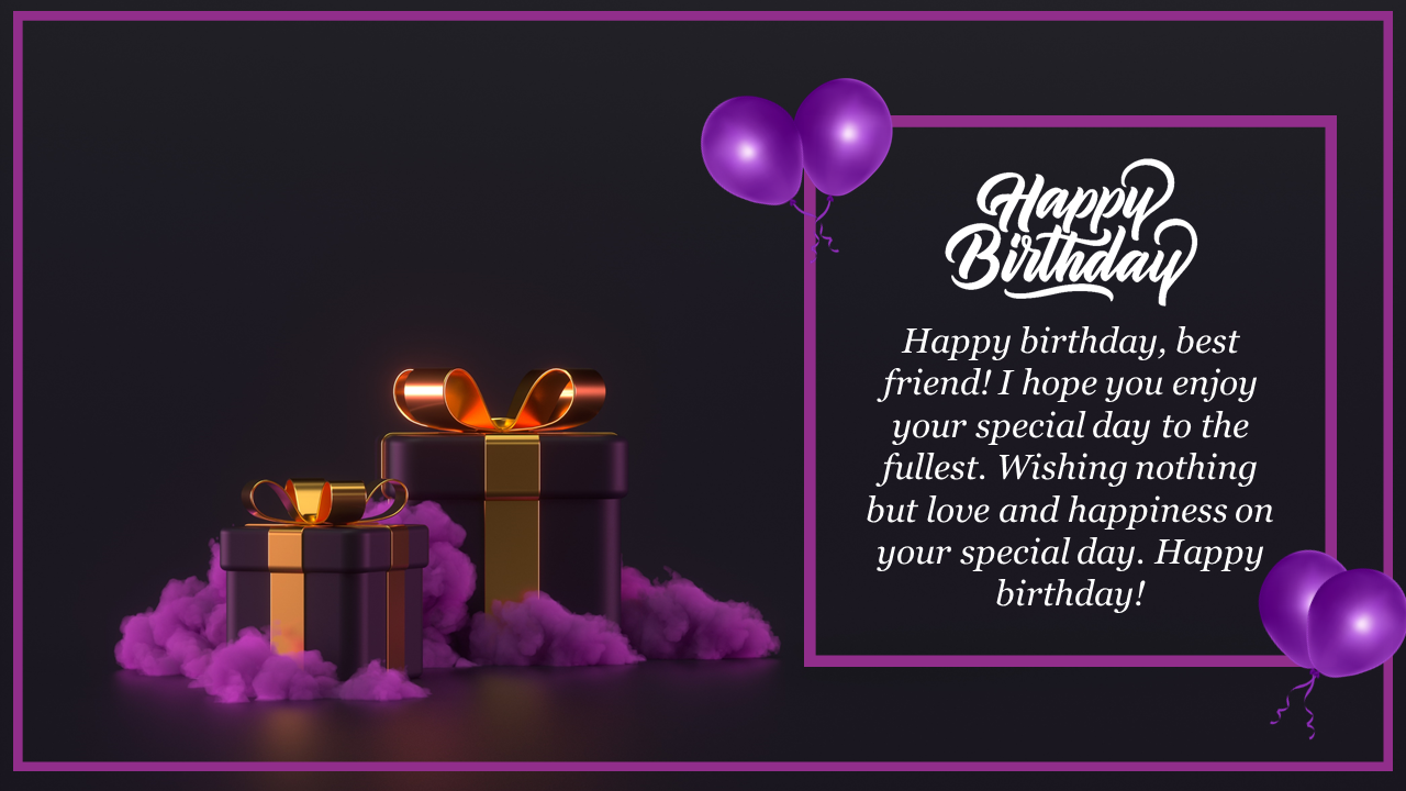 Slide with purple gift boxes and balloons, featuring a message and a heartfelt birthday wish.