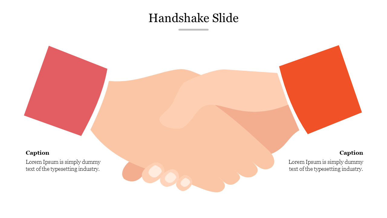 A slide featuring a graphic of two hands shaking in a handshake, symbolizing agreement or partnership.