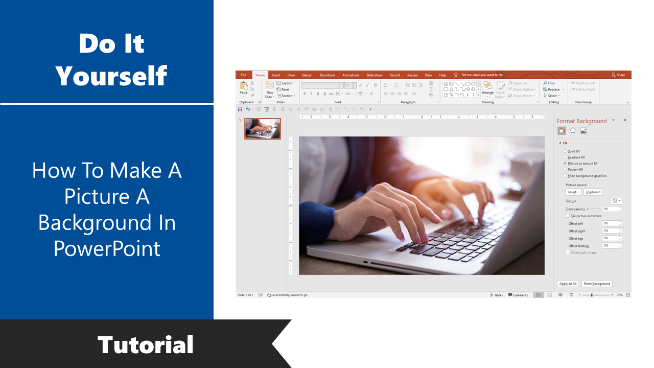 Steps For How To Make A Picture A Background In PowerPoint