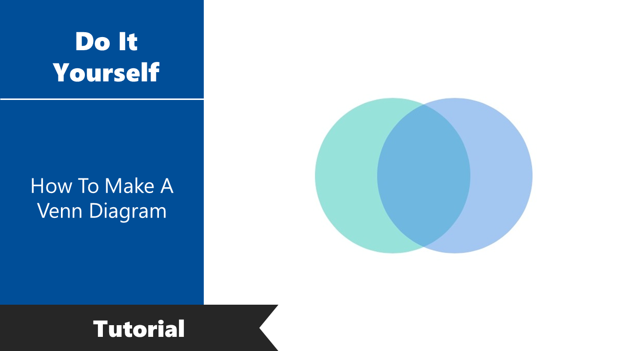 How To Make A Venn Diagram In PowerPoint