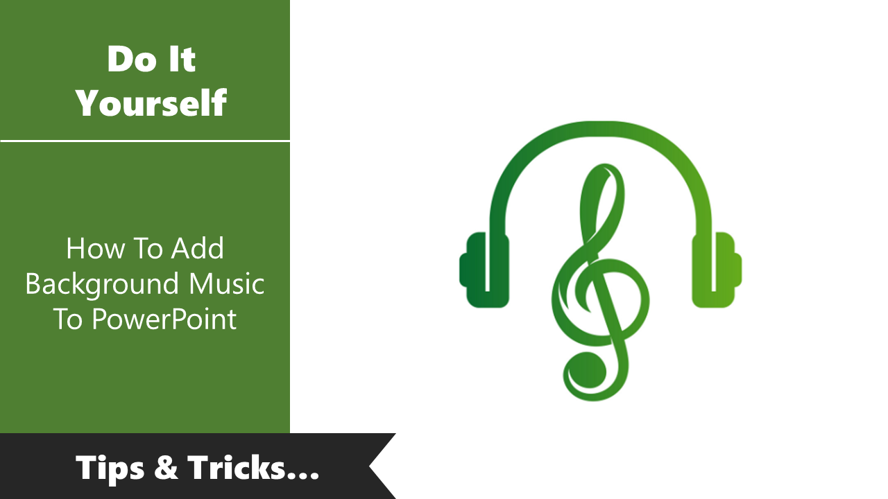 Guide slide on adding background music to PowerPoint with musical notes and headphone graphics.