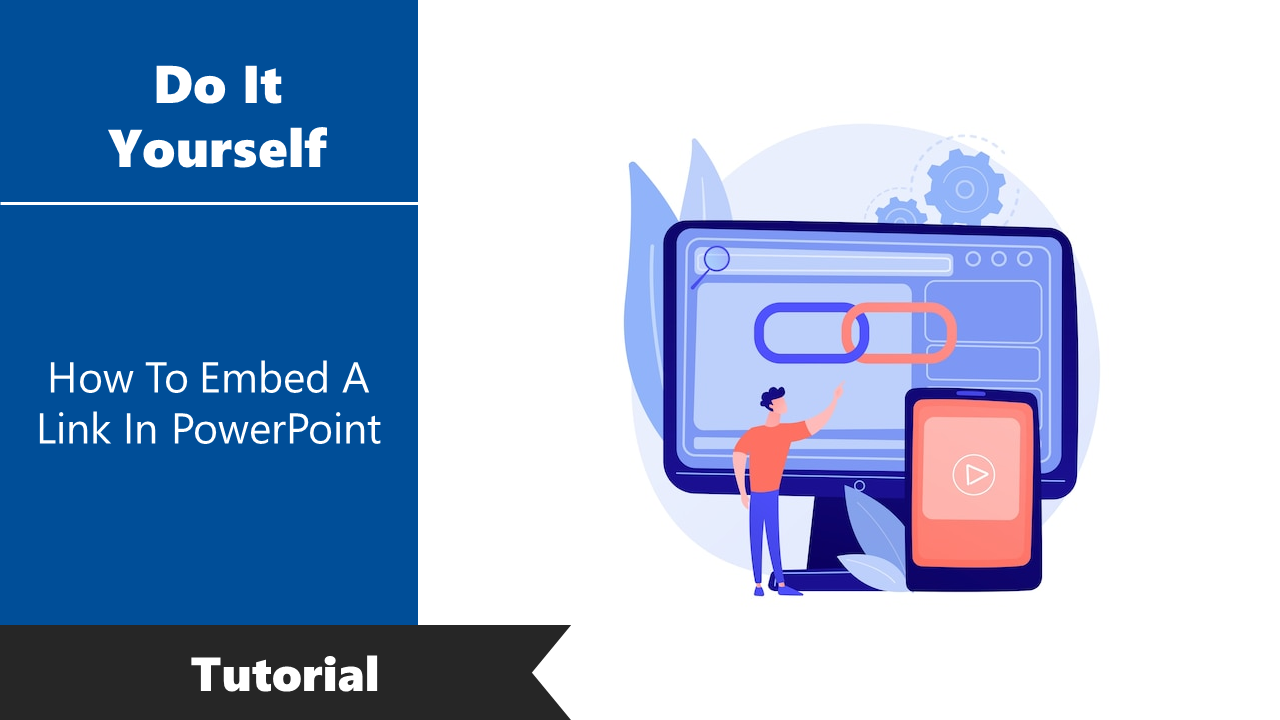 Guide For How To Embed A Link In PowerPoint Slide