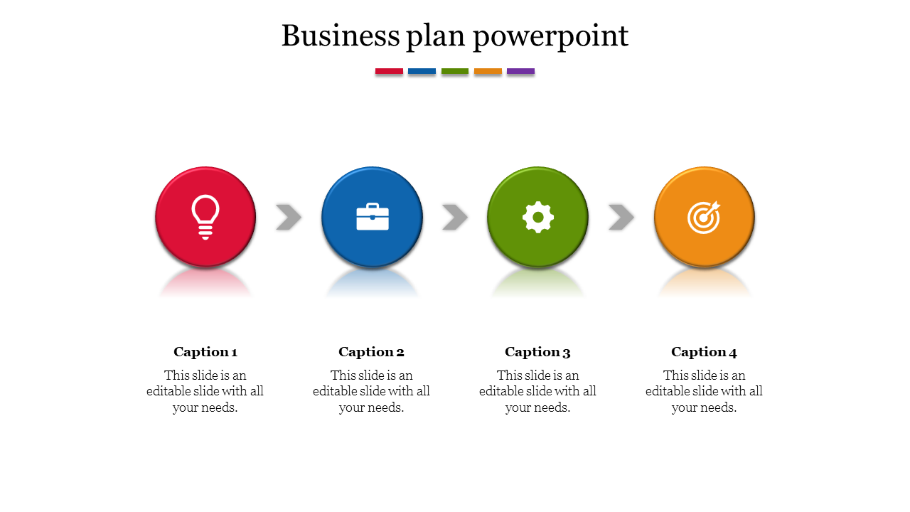 Business plan PPT slide with four colorful circular icons representing steps in the business process, connected by arrows.