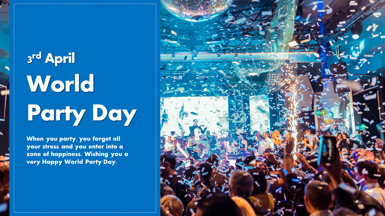 Blue themed celebration slide with text on the left and a lively party scene with confetti on the right.