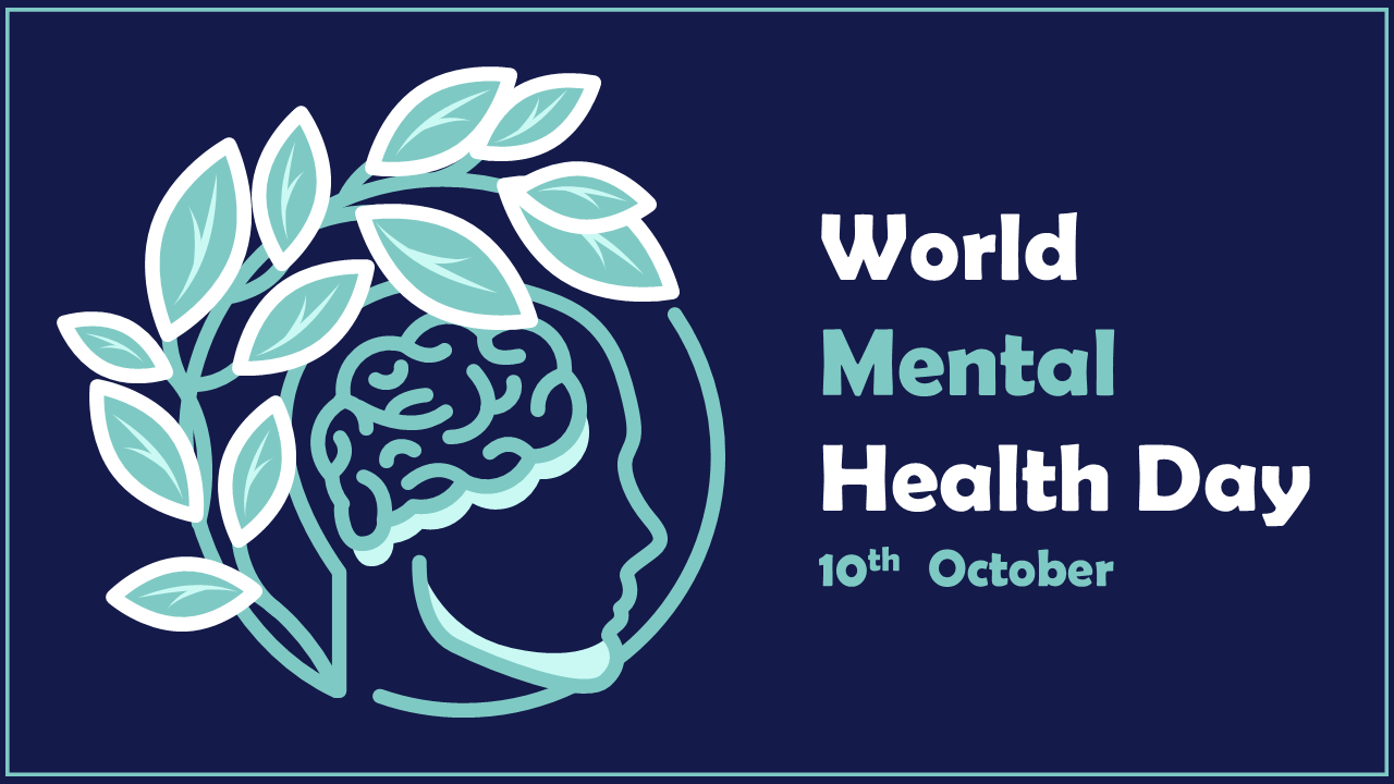 Graphic for world mental health day slide with a brain illustration and leaves on a blue backdrop.