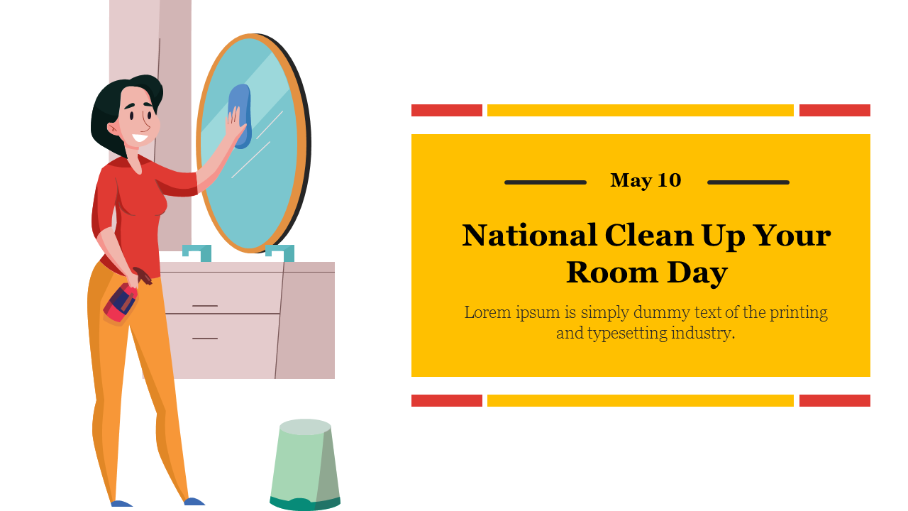 Illustration of a woman cleaning a mirror, with yellow text box highlighting National clean up your room day, dated on May10.