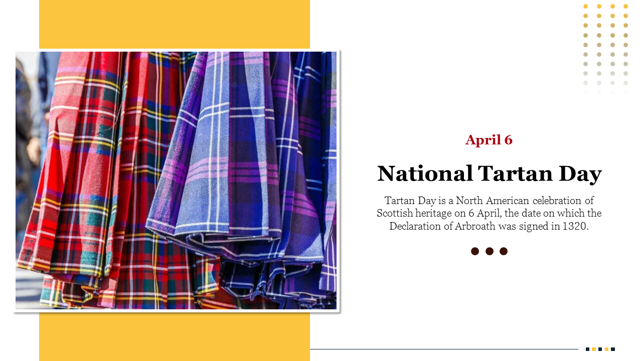 Celebratory national tartan day slide with red and blue tartan patterns and April 6 highlighted.