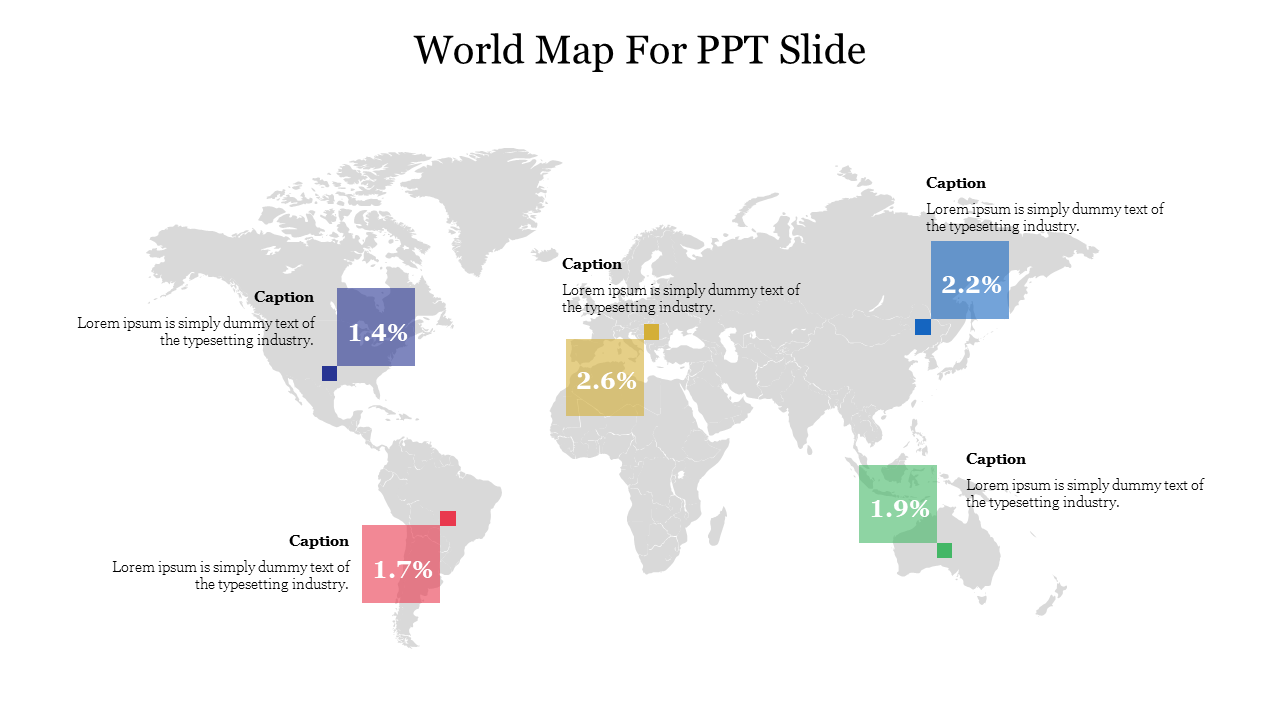 Gray world map with five percentage data points in colored boxes over various continents, displaying statistical values.