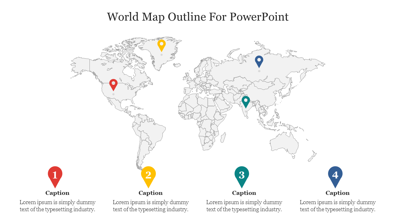 World map outline with four colored location markers, each paired with a caption at the bottom of the slide.