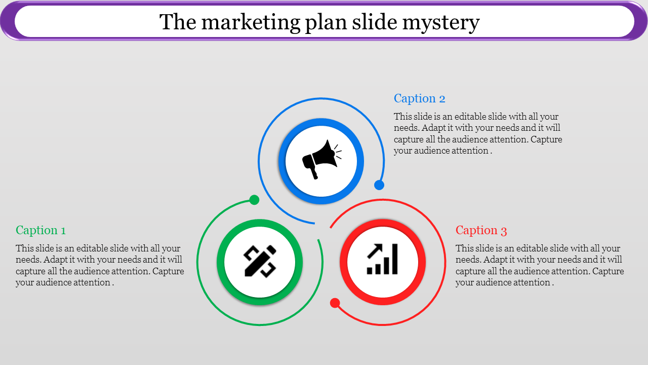 Marketing plan slide with three circular icons in green, blue, and red, connected in a triangular layout with captions.