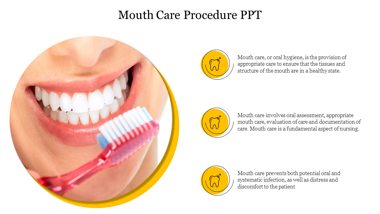 Mouth Care slide showing a person brushing teeth, with yellow icons and text on oral care and its role in nursing practice.