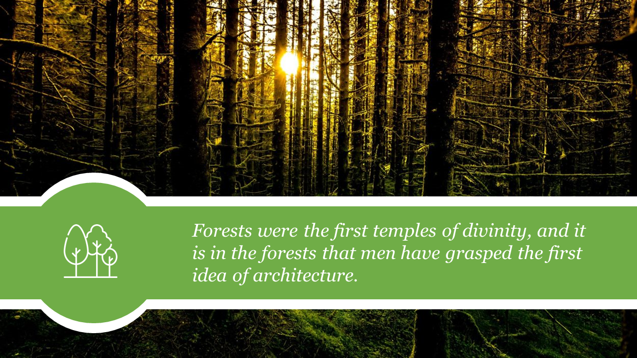 Slide featuring a serene forest image with a quote displayed in a green banner.