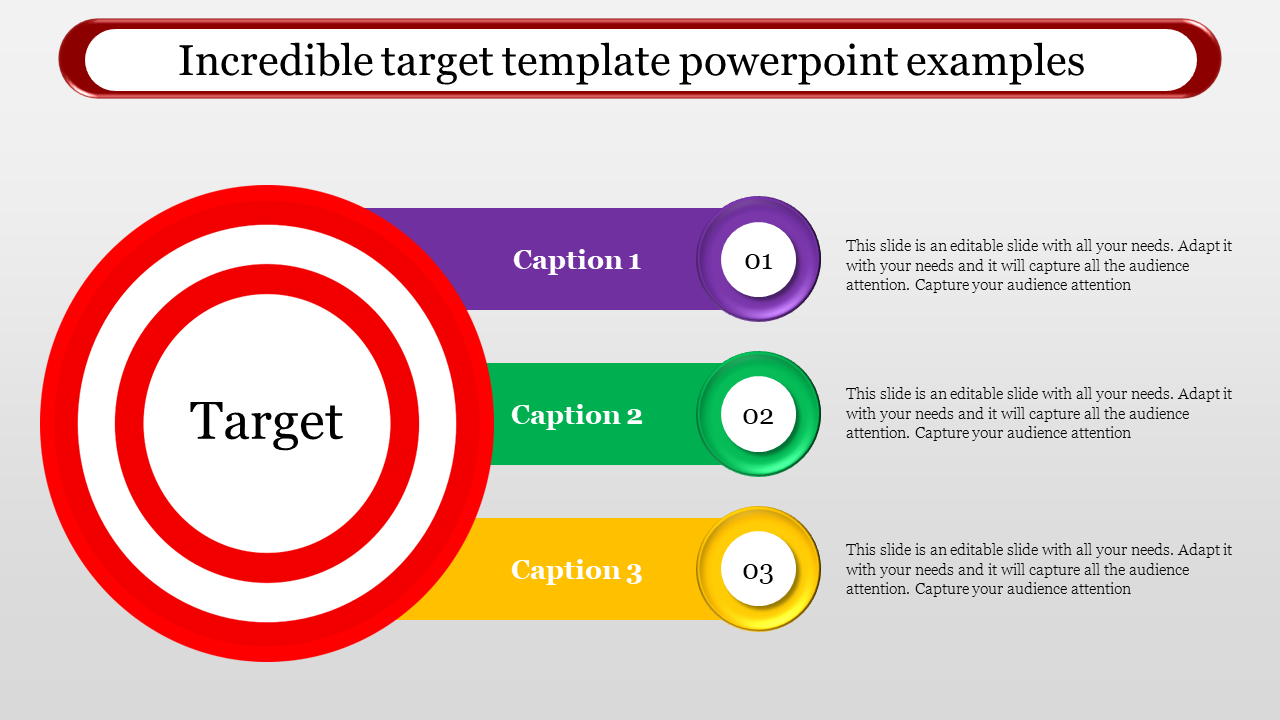 Target PowerPoint slide featuring a central target graphic with three colorful sections labeled caption 3, each with text.