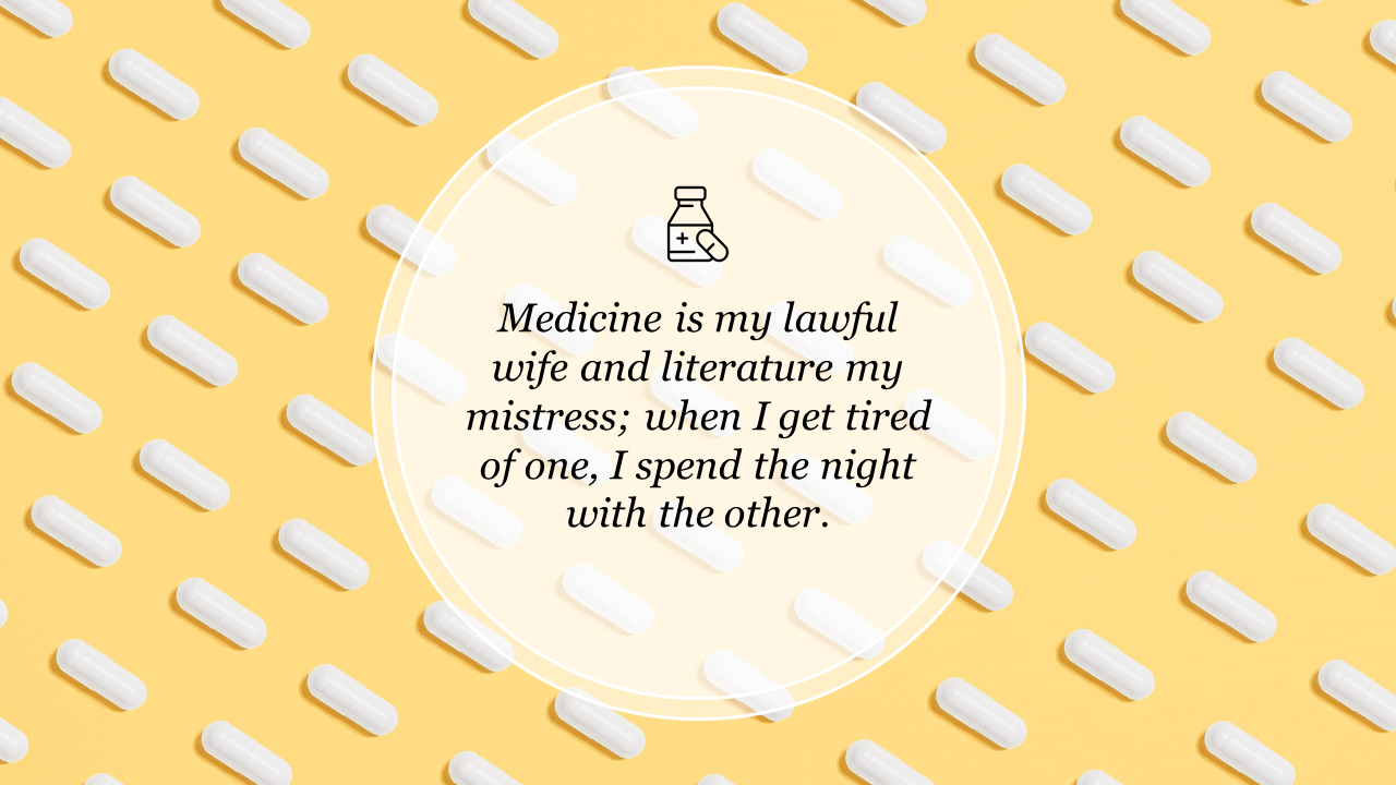 Medical slide with white capsules on a yellow background and a centered circular text box featuring a quote about medicine.