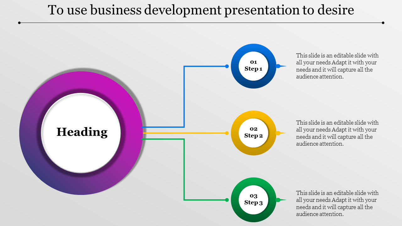 Business development slide showing three steps with colorful circular icons and arrows connecting to a central heading.