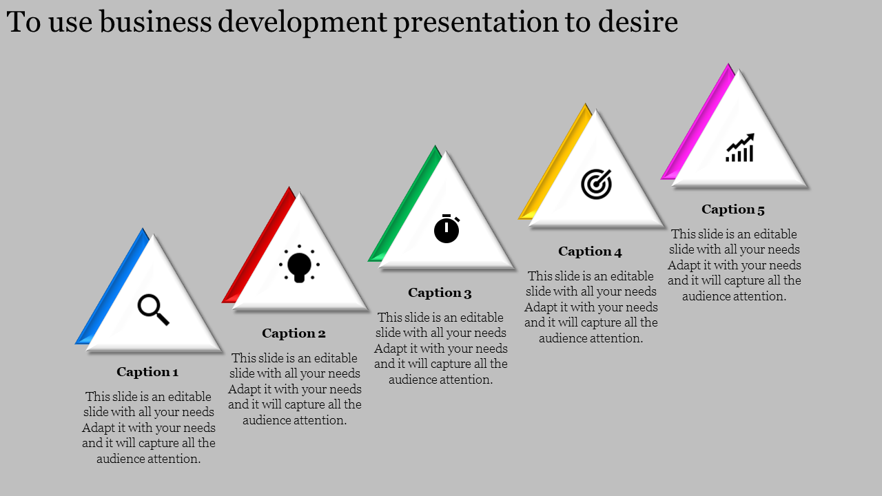 Business development slide featuring five triangular sections with icons and captions.