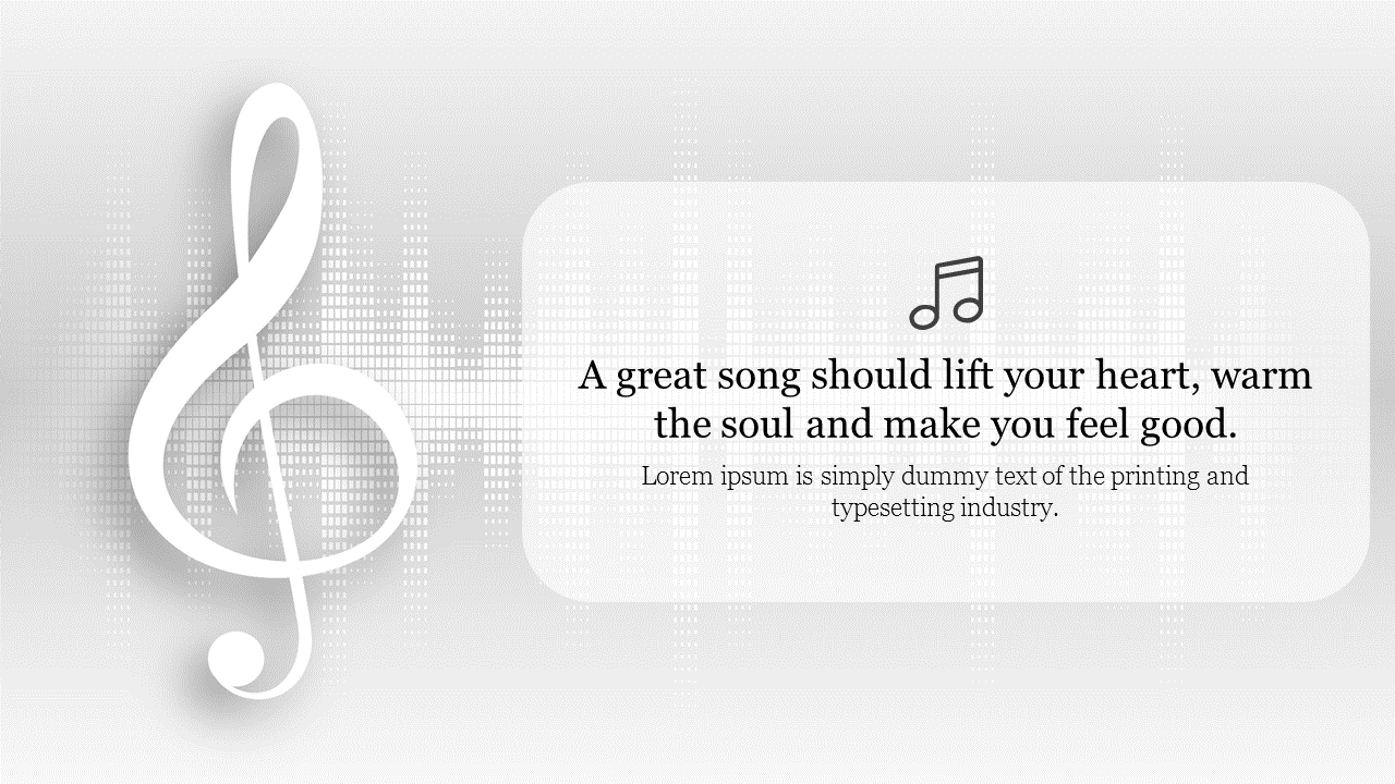 Music themed slide with a large white treble clef and a motivational quote on a gray soundwave patterned background.