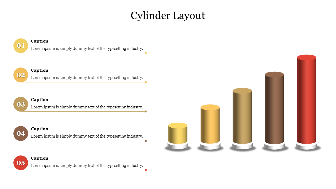 Five 3D cylinders in gradient colors, increasing in height, with captions numbered 01 to 05 on the left.