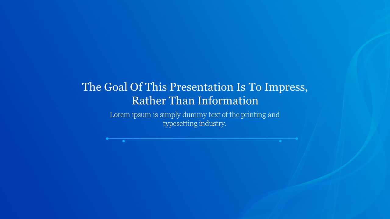 Blue themed presentation slide with a centered motivational quote and a subtle abstract wave design in the background.