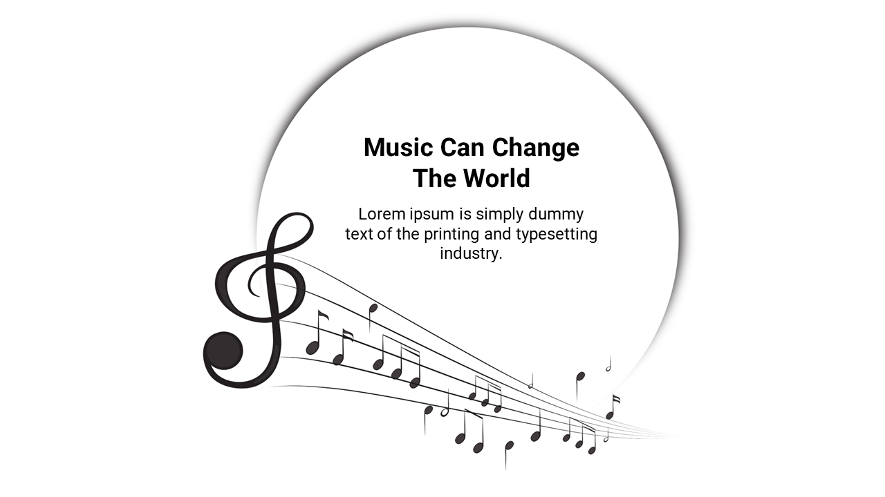 Music themed slide with a large treble clef and musical notes flowing from left to right, with a circular text area.