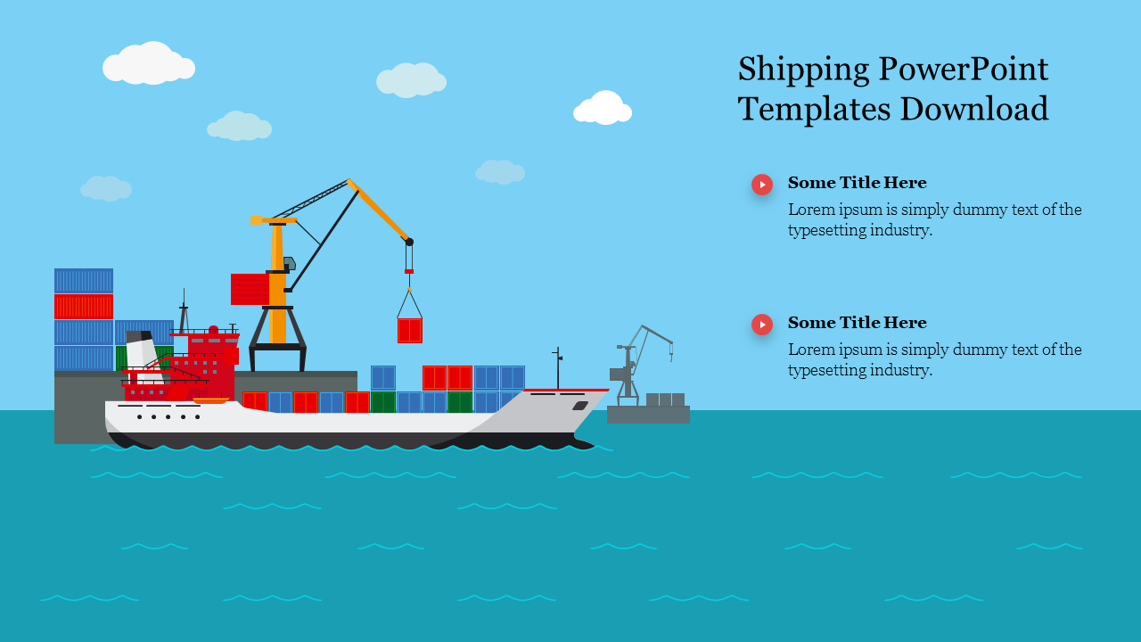 Shipping blue themed slide featuring a cargo ship being loaded with containers by a crane at a port with captions.