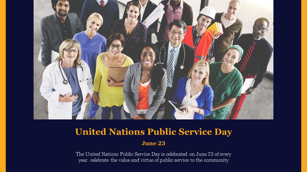 Diverse group of people in various professions above text celebrating United Nations public service day, on June 23.