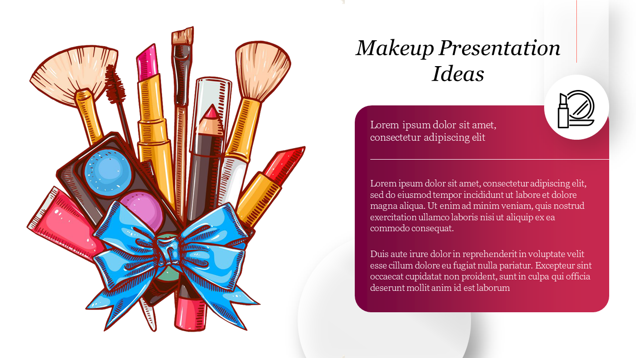 Makeup tools tied with a blue bow on left and right side has a maroon text area with a makeup icon and placeholder text.