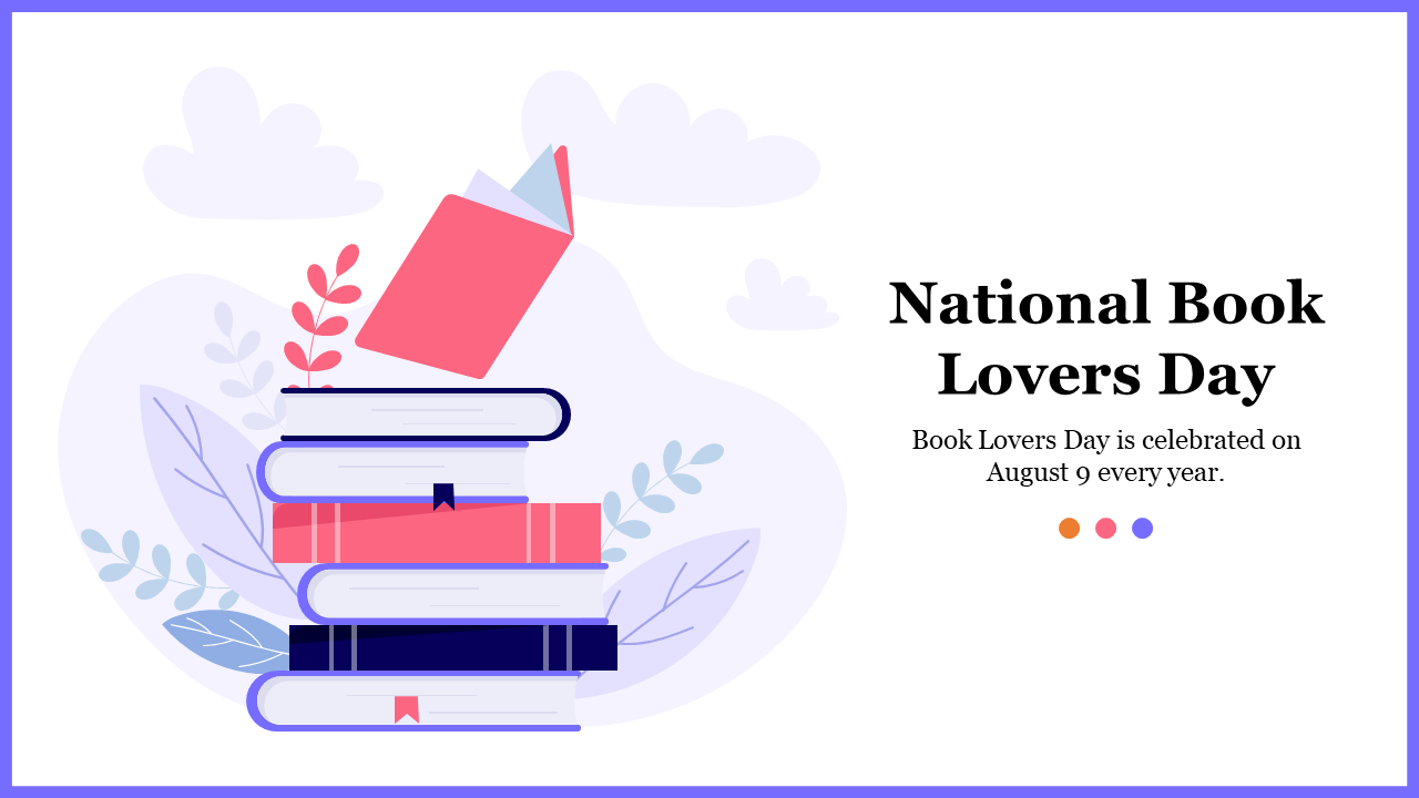 National Book Lovers day slide with an illustration of stacked books and a message celebrating August 9.