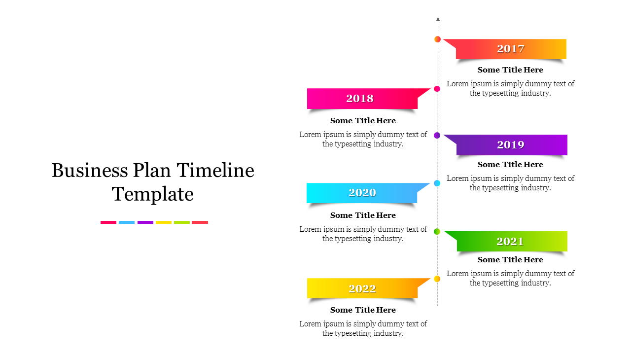 Business plan timeline with multicolored arrows marking years 2017-2022 in a vertical sequence beside placeholder text areas.