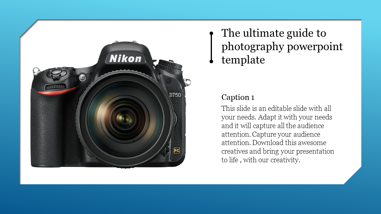 Photography PowerPoint template showcasing a Nikon camera with content areas.