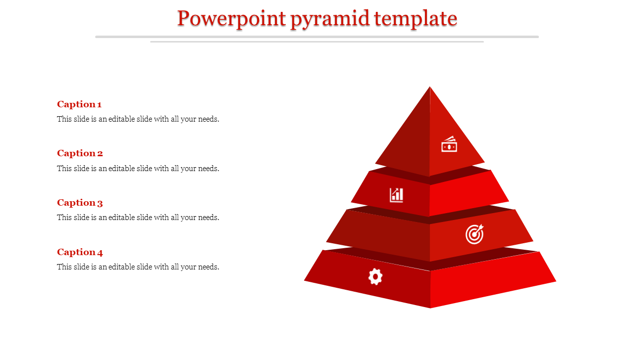 Red pyramid graphic with four tiers, each marked with an icon, and caption areas on the left.