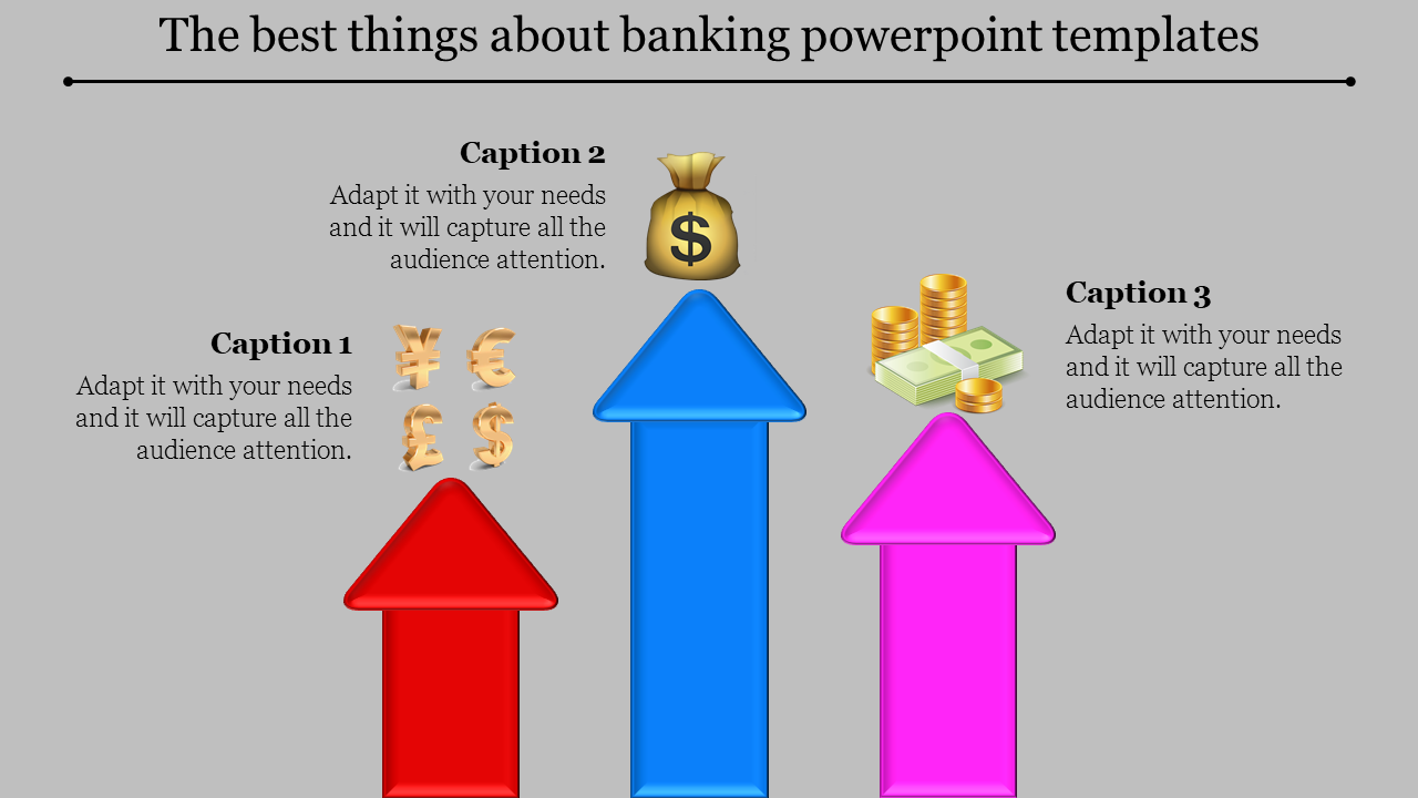 Banking slide with three vertical arrows in red, blue, and pink with financial icons and captions, on a gray background.