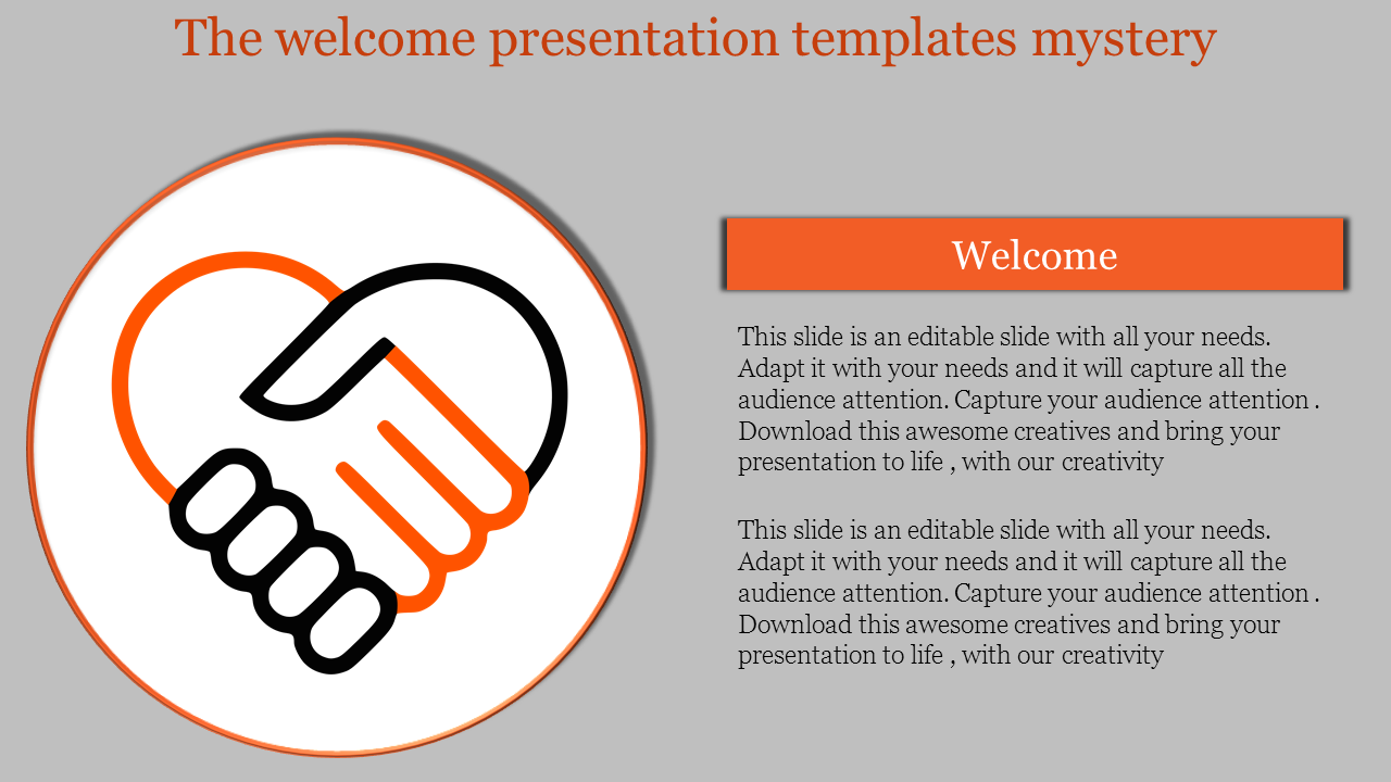 Welcome template with a large handshake icon on the left and two identical text areas under an orange header.