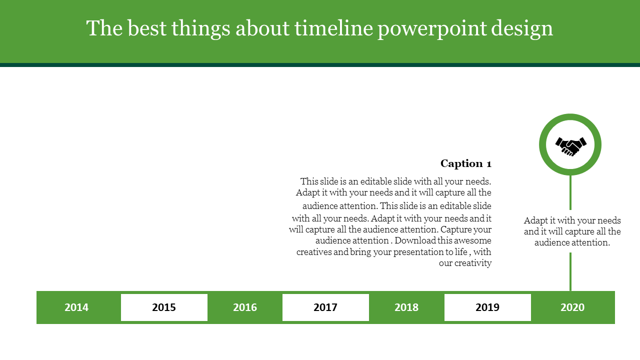 Enrich your Timeline PowerPoint Design templates and Google Slides