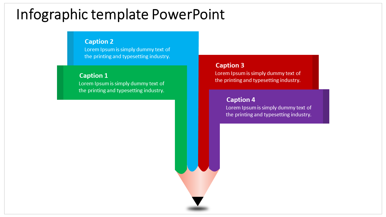 Pencil shaped infographic with four colorful blocks in green, blue, red, and purple, each with space for captions.