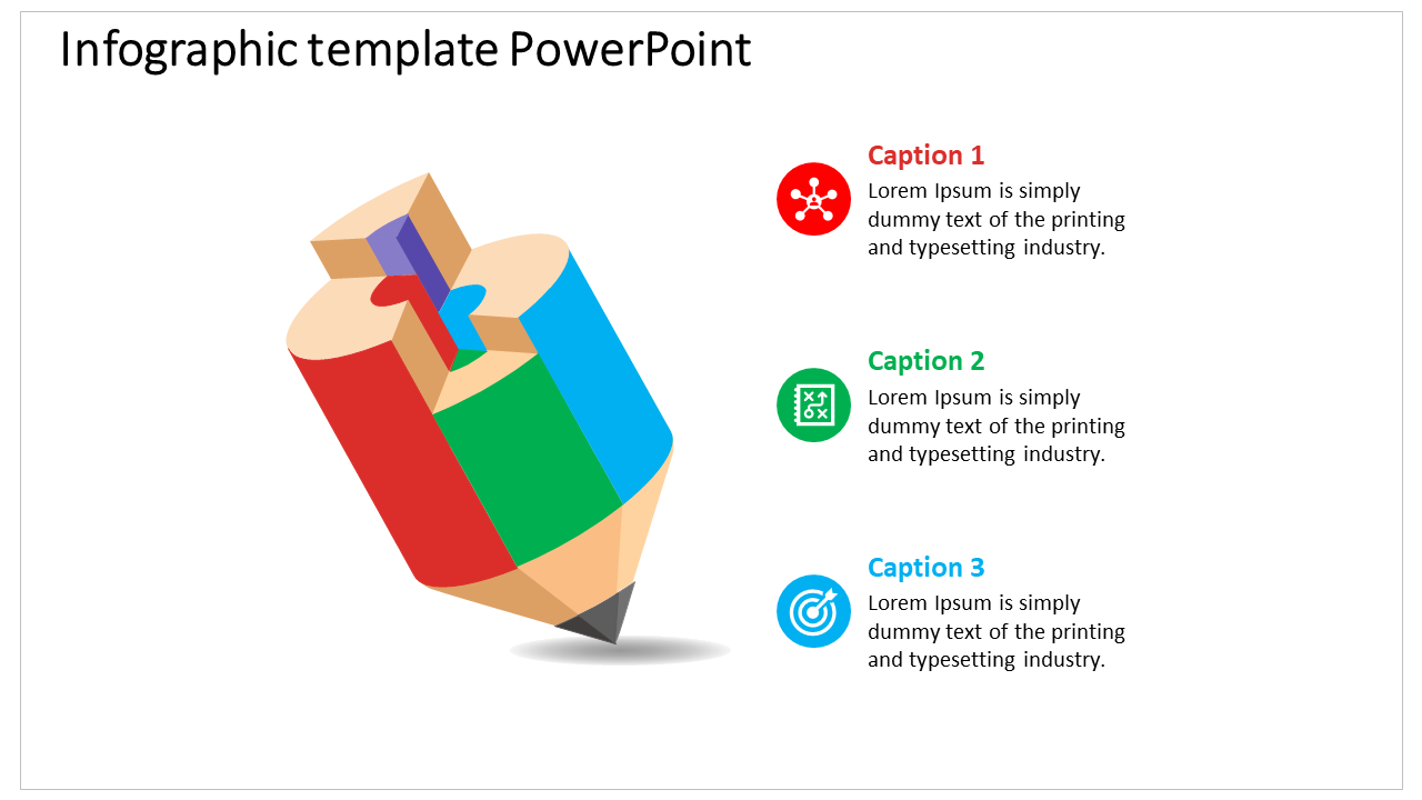 Slide featuring a 3D multicolored pencil icon with segments in red, green, and blue alongside three captions with icons.