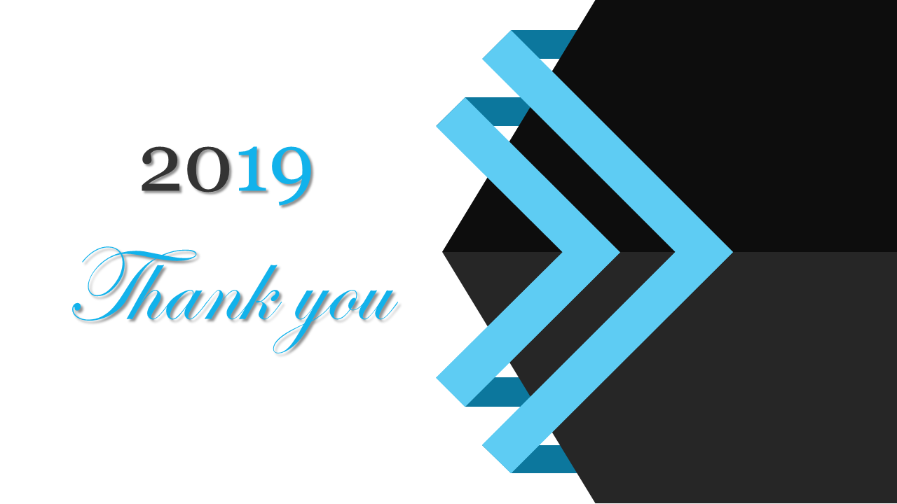 Thank you slide with 2019 in black, thank you in blue cursive, and a geometric arrow design in shades of blue and black.