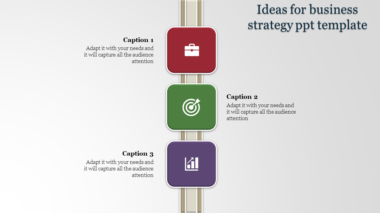 Business strategy design with three caption sections, stacked vertically on a neutral background.