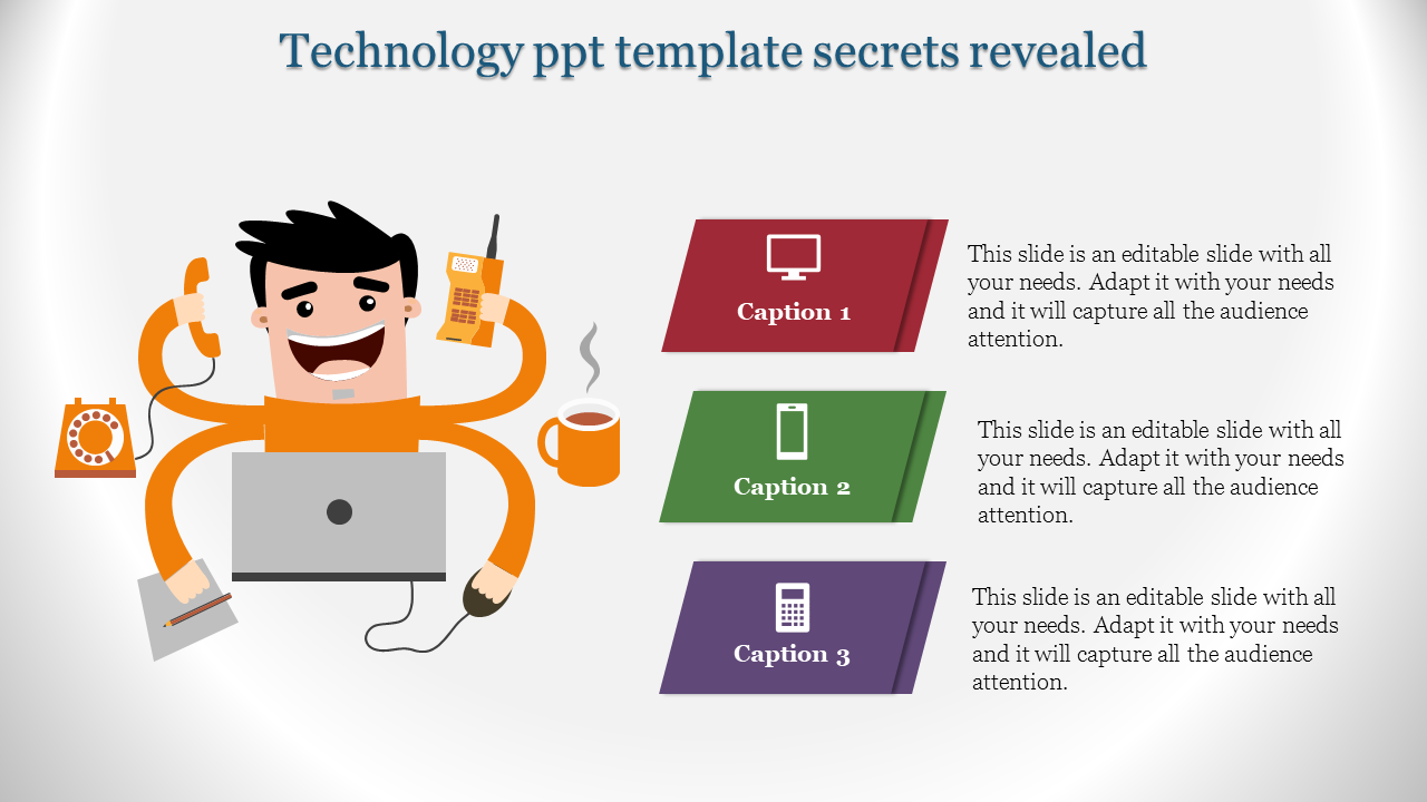 Technology-themed slide featuring a cartoon character juggling tasks with tech devices, alongside three caption boxes. 