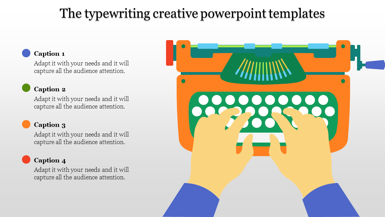 Creative PowerPoint template featuring a typewriter with hands typing and captions with placeholder text.