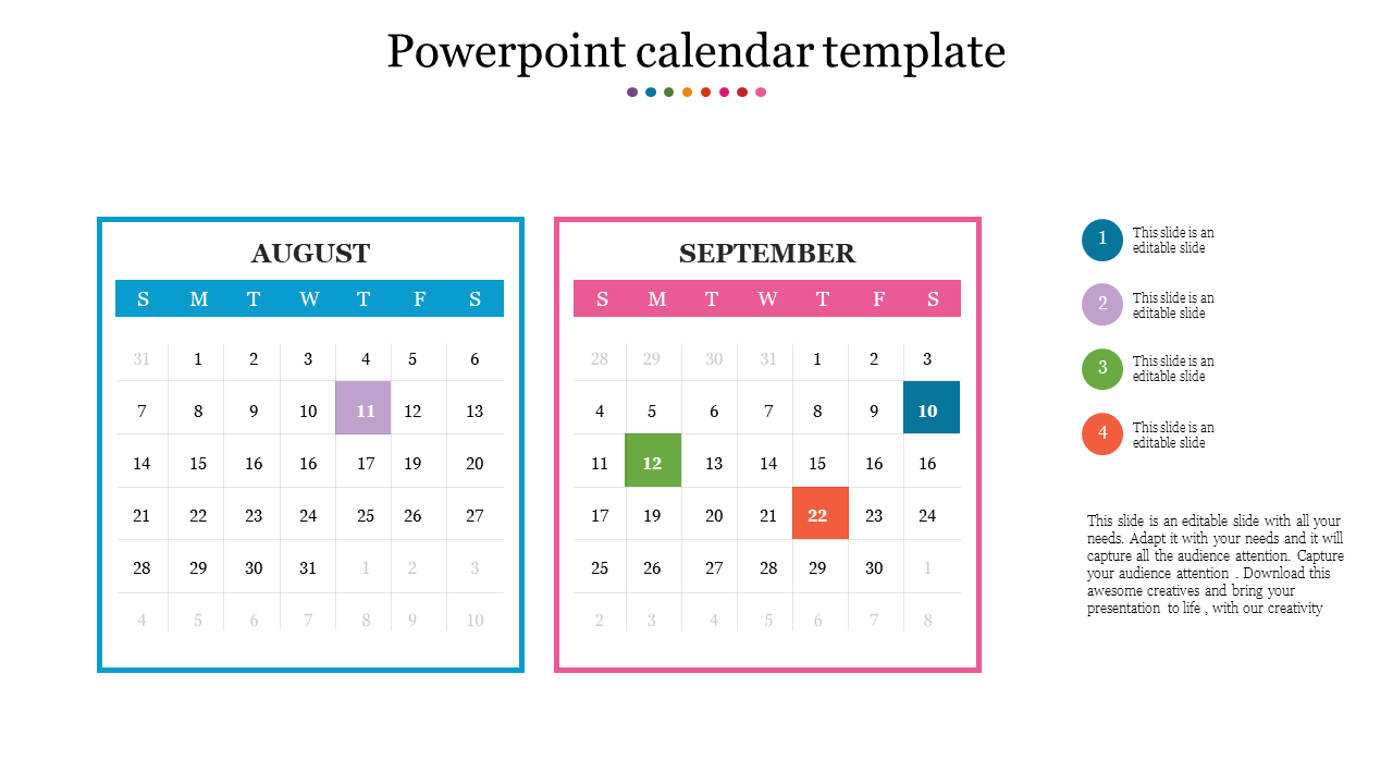 Calendar slide showing august and september months with highlighted dates and color coded events with text captions.