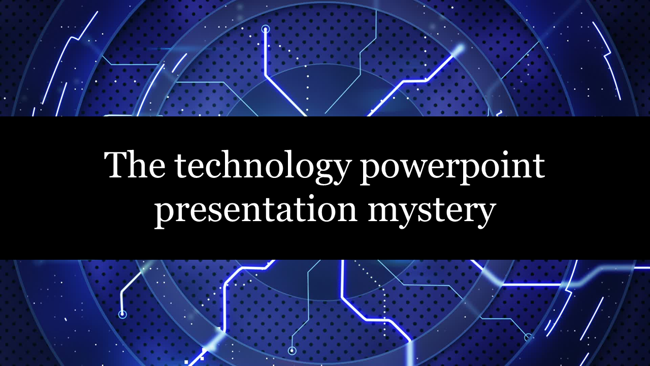 Abstract technology themed PowerPoint slide with glowing circuits and a dark background.