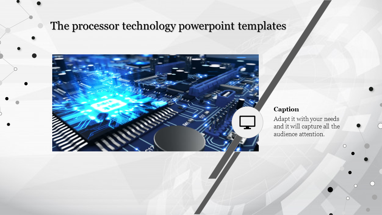 A technology PowerPoint template slide showing a close up of a computer processor circuit board with a caption.