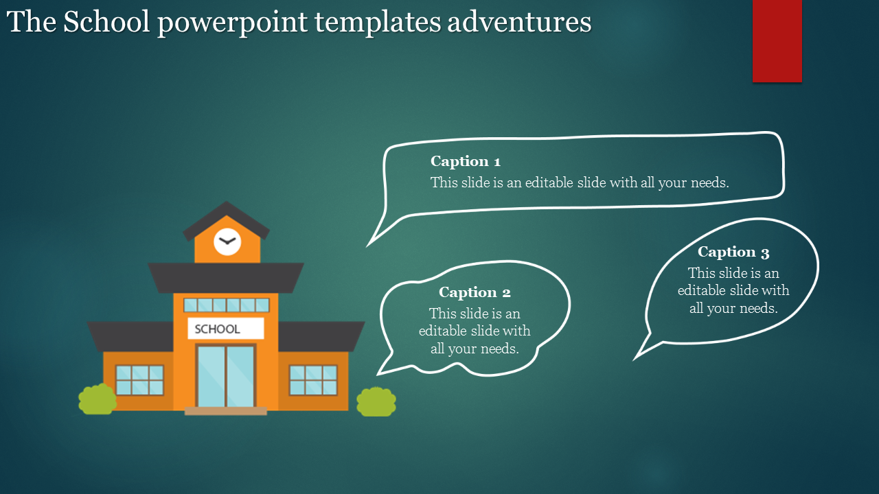 School themed PowerPoint slide with a building illustration and three speech bubbles for captions.