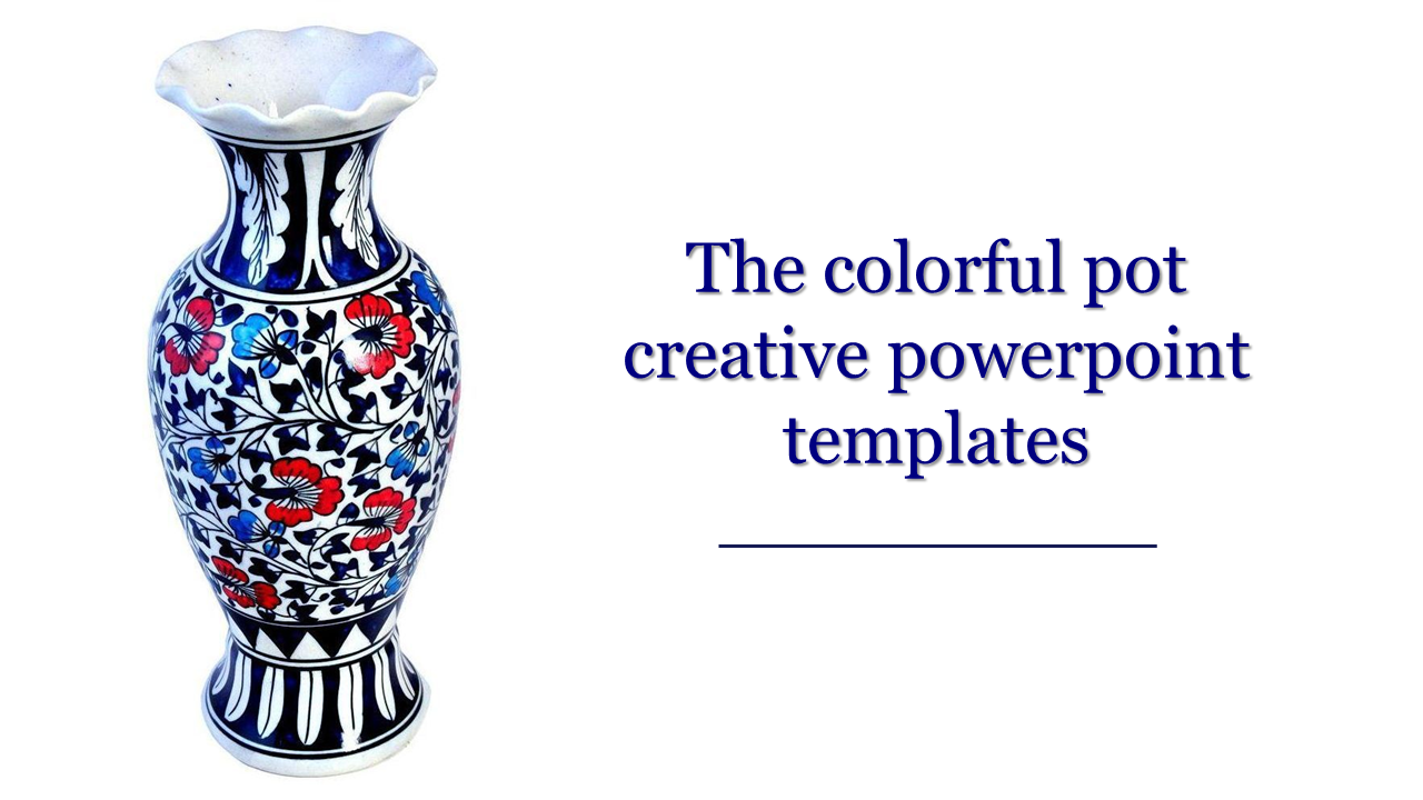 Colorful floral vase with intricate patterns on the left, alongside the title the colorful pot creative on the right.